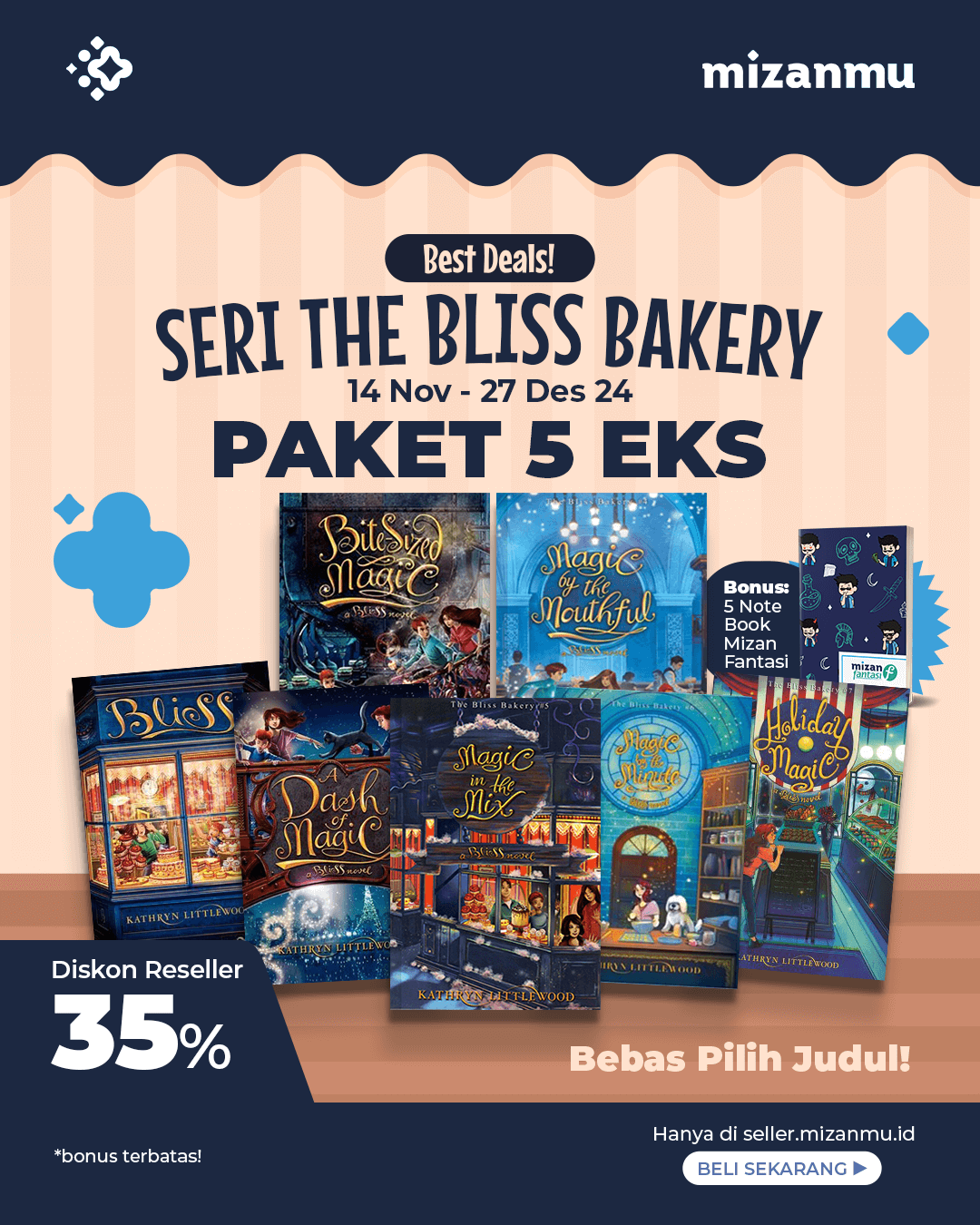 SERI BLISS BAKERY BELI 5 BONUS NOTEBOOK & TAMB. DISKON